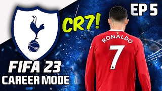 CR7 TEARS IT UP IN A MASSIVE AWAY DAY!! FIFA 23 TOTTENHAM HOTSPUR CAREER MODE EP5