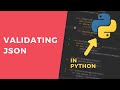 Validating json - 1 Minute Python Tutorial #shorts