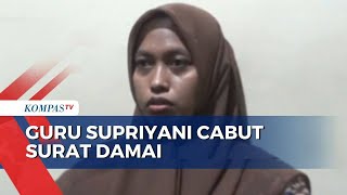 Merasa Dijebak, Guru Supriyani Cabut Surat Damai dengan Aipda WH