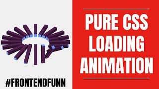 Pure CSS Loading Animation - web development
