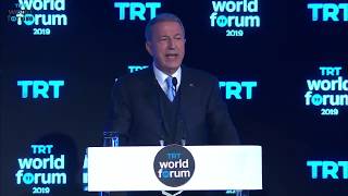 Highlights: Minister of National Defence of Turkey Hulusi Akar at TRT World Forum 2019.
