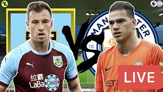 Burnley V Man City Live Stream | Premier League Match Watchalong