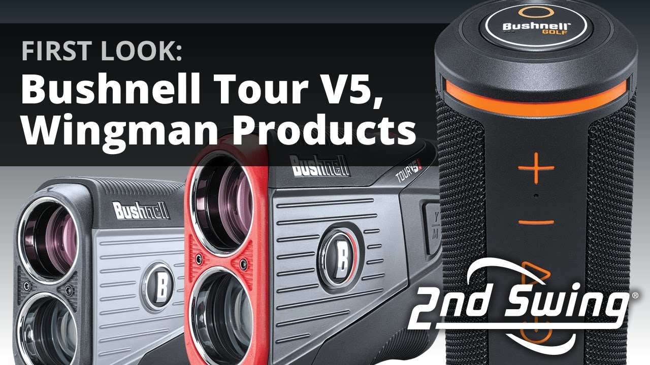 Bushnell Tour V5 Rangefinder & Wingman GPS Speaker | First Look - YouTube