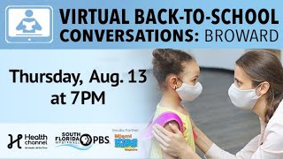 Virtual Back-To-School Conversation: Broward