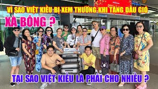 VÌ SAO VIỆT KIỀU BỊ XEM THƯỜNG KHI TẶNG CHAI DẦU GIÓ VÀ XÀ BÔNG? TẠI SAO VIỆT KIỀU LÀ PHẢI CHO NHIỀU