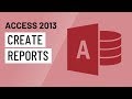 Access 2013: Creating Reports