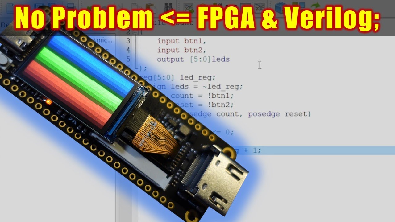 Get Started With FPGAs And Verilog In 13 Minutes! - YouTube