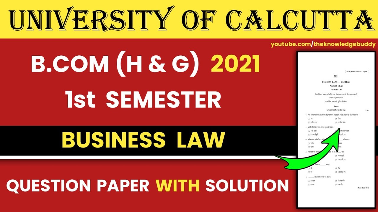 Calcutta University Bcom First Semester Business Law Question Paper ...