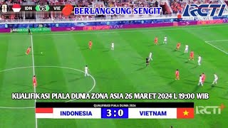 🔴 LANGSUNG | TIMNAS INDONESIA VS VIETNAM | LEG 2 QUALIFIKASI PIALA DUNIA 2026 | Prediksi & Ilustrasi