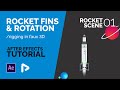 After Effects Tutorial: Rocket Fins & Rotation / rigging in faux 3D