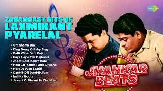 Zabardast Hits of Laxmikant - Pyarelal | Om Shanti Om | Dafli Wale Dafli Baja | Old Hind Songs