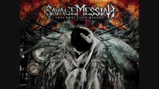 Savage Messiah - In Absence of Liberty