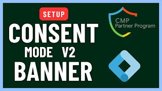 Google Consent Mode v2 Banner setup with Google Tag Manager