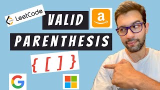 Amazon Coding Interview Question Valid Parenthesis | LeetCode