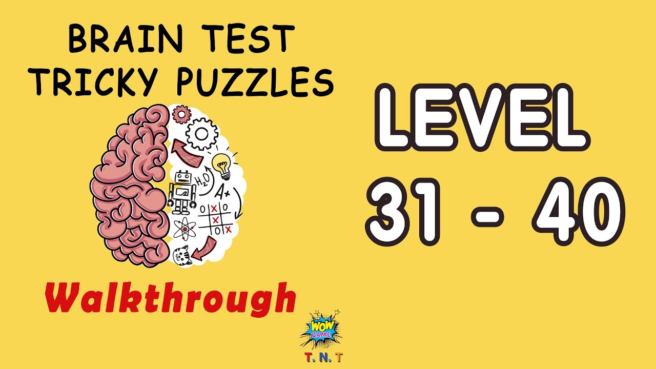 Brain Test: Tricky Puzzles Answer Level 31 - Level 40 Walkthrough With ...