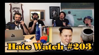 #203 - Off Script | Hate Watch with Devan Costa