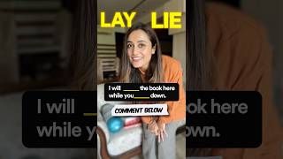 Lay or Lie - Confusion Solved Forever