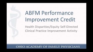 Instructional Guide: ABFM's Health Disparities/Equity Self-Directed Clinical PI Activity