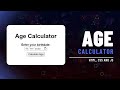 How to make an Age Calculator with HTML, CSS and JavaScript
