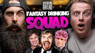Building The Ultimate Fantasy Drinking Squad!