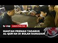 Puluhan Mantan Preman dan Anak Jalanan Isi Kegiatan dengan Membaca Al Quran | tvOne