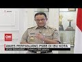 Gubernur Anies Perpanjang PSBB di Ibu Kota