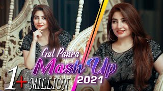 MASHUP | Pashto New Song | Gul Panra New Song | Gul Panra New OFFICAL  Mashup 2021