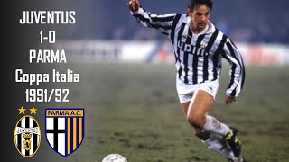 Juventus vs Parma - Coppa Italia 1991-1992 Finale, andata - Full match