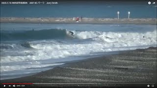 2020.3.18 湘南波情報動画　AM7:30 パーク　Jerry Smith