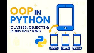 OOPs in Python | Classes, Objects & 4 Pillars Explained