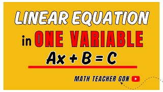 Solving Linear Equations in One Variable - Grade 8 Math 3rd Quarter - MATATAG CURRICULUM