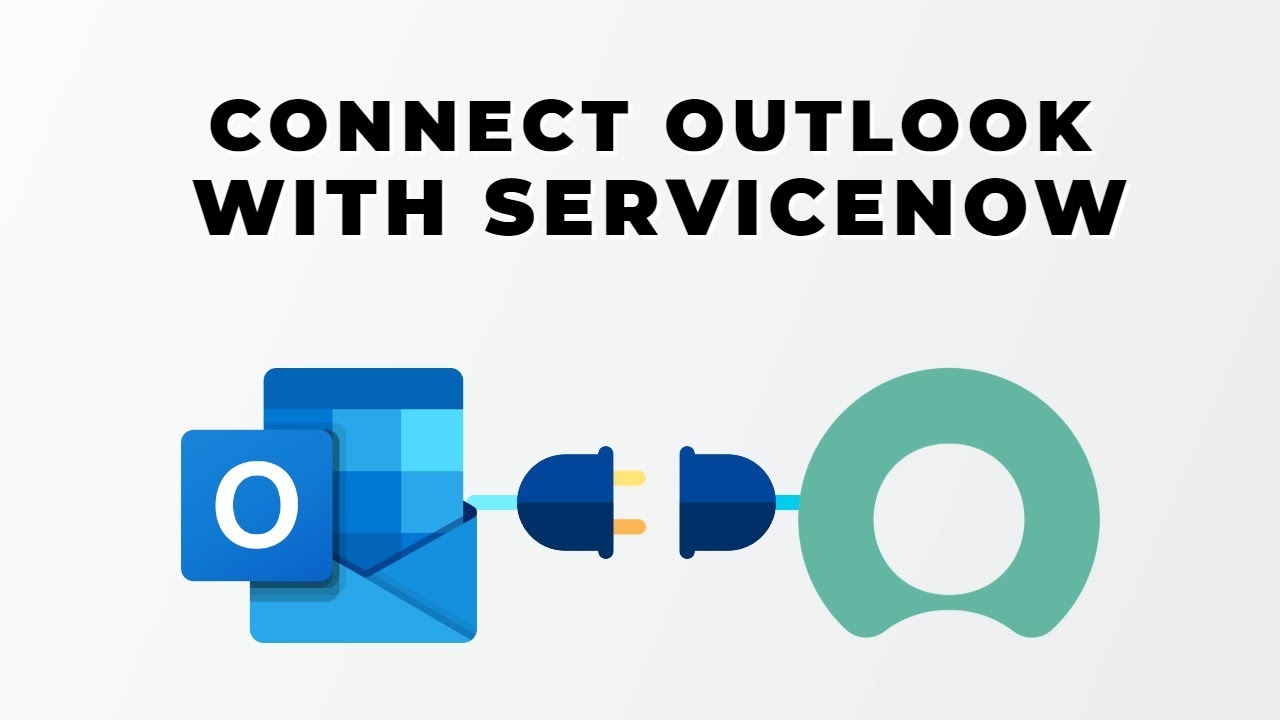 How To Integrate Outlook With Servicenow - YouTube