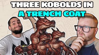 The Mis-Takes: 3 Kobolds In A Trench Coat