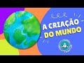 História Bíblica Para Crianças: A CRIAÇÃO [Identidade]