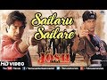 Sailaru Sailare - HD VIDEO | Shah Rukh Khan & Sharad Kapoor | Josh | Ishtar Music