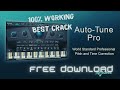 AUTOTUNE PRO CRACK  | AUTOTUNE PRO CRACK 2022 | INSTALL FULL VERSION FOR FREE | 100% WORK