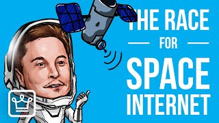 The Race for Space Internet