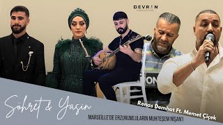 Şöhret \u0026 Yasin | Renas Demhat Ft. Memet Çiçek / MARSEİLLE'DE MUHTEŞEM NİŞAN / Espace Arena