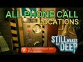 Still Wakes The Deep - All Phone Calls - Clear Down Achievement