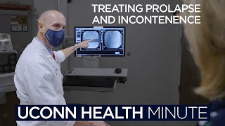 UConn Health Minute: Treating Prolapse and Incontinence