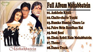 Lagu India Nostalgia-Mohabbatein-Full Album