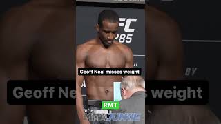 UFC 285 Geoff Neal MISSED WEIGHT BY 4 POUNDS "30% FINE" #ufc285 #shavkatrakhmonov #geoffneal