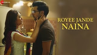 Royee Jande Naina Whatsapp Status Video| Rajkummar Rao, Kriti K | Nitin Gupta | Vivek Kar | Kumaar72