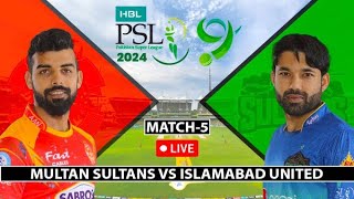 Multan Sultans vs Islamabad United live match PSL - Match 5 | MS Vs IU | Live Match | Hum Pak Gamerz