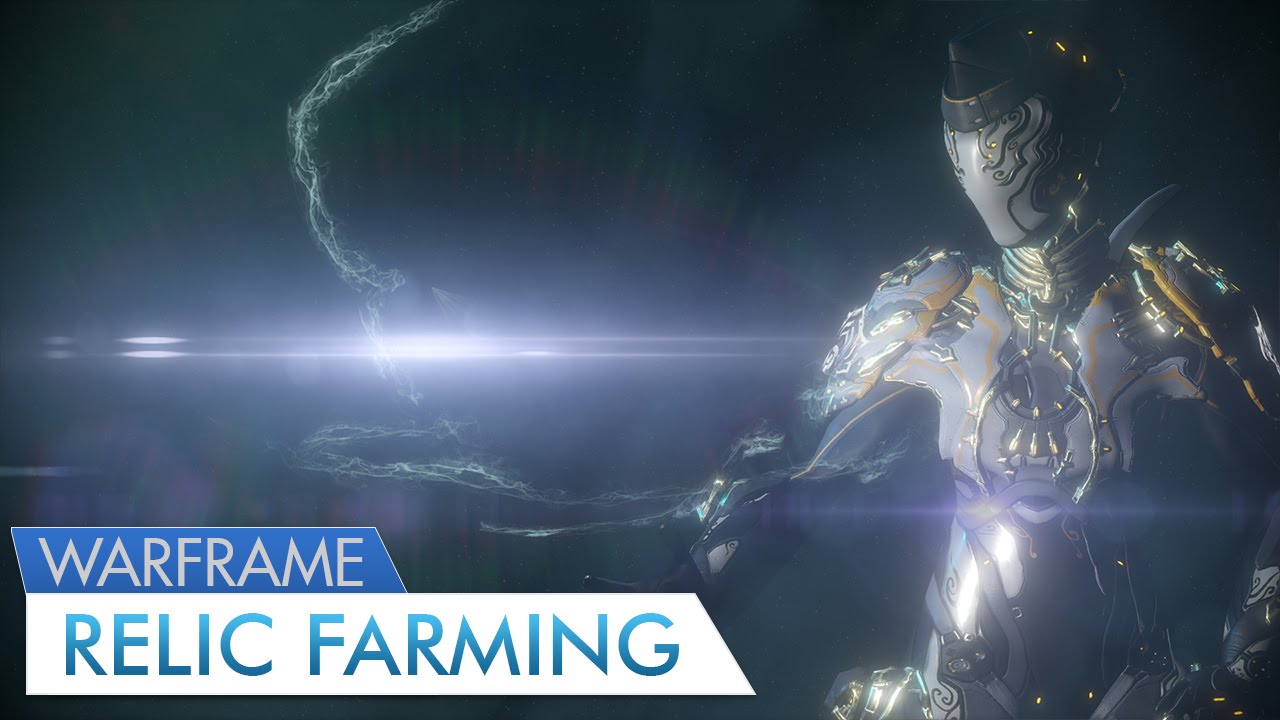 Warframe: Best Relic Farming Missions (I'm New What Next) - YouTube