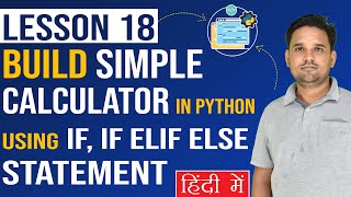 How To Build Simple Calculator in Python | Python Tutorial ( Lesson 18)