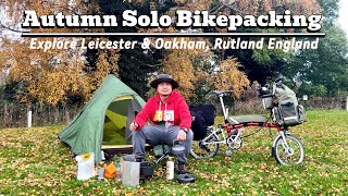 Brompton bikepacking, camping & cooking at Oakham, Rutland [East Midlands of England]