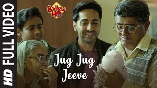 Badhaai Ho: Jug Jug Jeeve Full Video | Ayushmann Khurrana, Sanya Malhotra | Shubha Mudgal