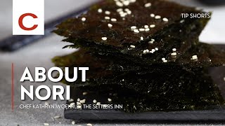 About Nori | Chef Chef Kathryn Woehrle | Tips #shorts