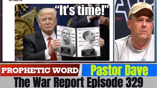 Pastor Dave Prophetic Word Updates June 4 2025 The War Report Episode